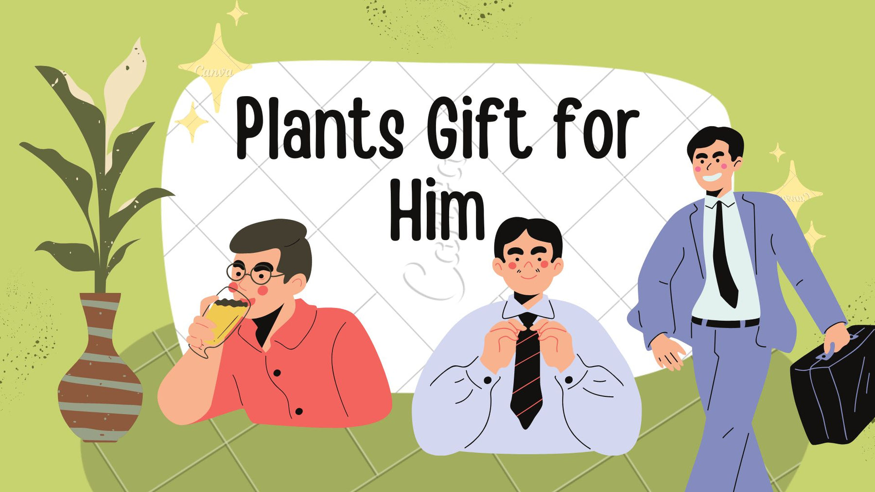 Plants Gift for Him